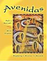 Avenidas: Beginning a Journey in Spanish (with Audio CD)