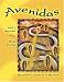 Avenidas: Beginning a Journey in Spanish (with Audio CD)
