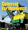 Colossal Earthmovers (Enthusiast Color)