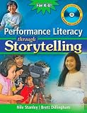 Performance Literacy through Storytelling