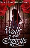 Walk of the Spirits