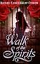 Walk of the Spirits