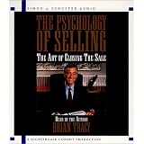 The Psychology Of Selling: The Art of Closing Sales