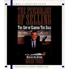 The Psychology Of Selling: The Art of Closing Sales