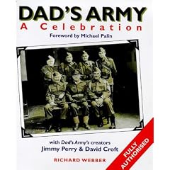 "Dad's Army": A Celebration