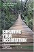 Surviving Your Dissertation: A Comprehensive Guide to Content and Process
