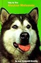This Is the Alaskan Malamute