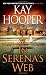 In Serena's Web: A Novel