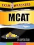 ExamKrackers MCAT, Vol. 5: Physics