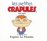 Les Petites Crapules : Eug�ne La-Flemme