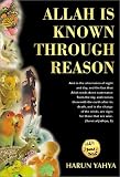 Allah Is Known Through Reason by Harun Yahya
