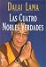 Book Las Cuatro Nobles Verdades (Coleccion Autoayuda)