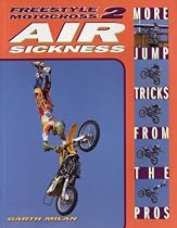 Freestyle Motocross II: Air Sickness