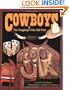 Cowboys & the Trappings of the Old West