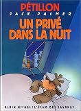 Revue Albin Michel - L'Echo des Savanes  / Un privé dans la nuit