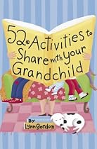 52 Activities to Share with Your Grandchild (52 Decks)