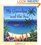 My Grandpa and the Sea (Carolrhoda Picture Books)