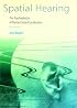 Spatial Hearing - Revised Edition: The Psychophysics of Human Sound Localization