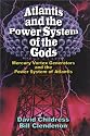 Atlantis and the Power System of the Gods Mercury Vortex Generators and the Power