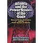 Atlantis and the Power System of the Gods Mercury Vortex Generators and the Power