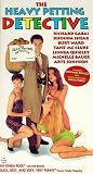Heavy Petting Detective [VHS]