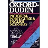 The Oxford-Duden Pictorial Portuguese-English Dictionary