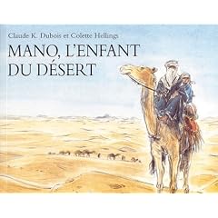 Mano L'Enfant Du Desert