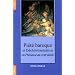Pi�t� baroque et D�christianisation en Provence au XVIII�me si�cle