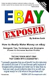 Ebay Exposed - How to Really Make Money Selling on Ebay Andrew Lock