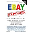 Ebay Exposed - How to Really Make Money Selling on Ebay by Andrew Lock and Lucy Lock