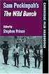 Sam Peckinpah's The Wild Bunch (Cambridge Film Handbooks)