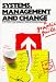 Search : Systems, Management and Change: A Graphic Guide (Published in association with The Open University)