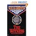 The Witness: Badge of Honor 04