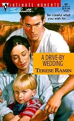 Drive - By Wedding (Silhouette Intimate Moments, 981)