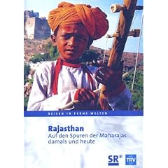 Rajasthan - Auf den Spuren der Maharajas damals
