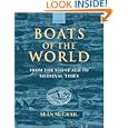 Boats of the World: From the Stone Age to Medieval Times by  Sean McGrail