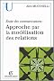 Approche par la mod�lisation des relations : Etudes des communications
