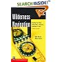 Wilderness Navigation: Finding Your Way Using Map, Compass, Altimeter & Gps (Mountaineers Outdoor Basics)