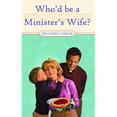 Who'd be a Minister's Wife?