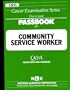 Community Service Worker (Passbook for Career Opportunities)