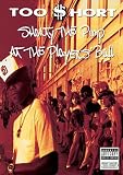 Too $hort - Shorty the Pimp at the Players Ball
