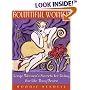Bountiful Women: Large Women's Secrets for Living the Life They Desire