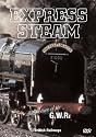 Express Steam - Locomotives Of The G.W.R [DVD]