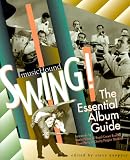 Swing!: The Essential Album Guide with CD (Audio) (Musichound Essential Album Guides)