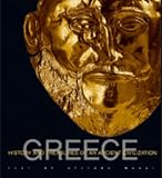 Greece: Treasures of the ancient civilizations (Ancient Civilizations)