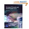 Ecological Principles and Environmental Issues