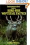 Sure-Fire Whitetail Tactics