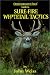 Sure-Fire Whitetail Tactics