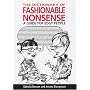 The Dictionary of Fashionable Nonsense: A Guide fo&hellip by Ophelia Benson