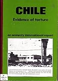 Chile : evidence of torture